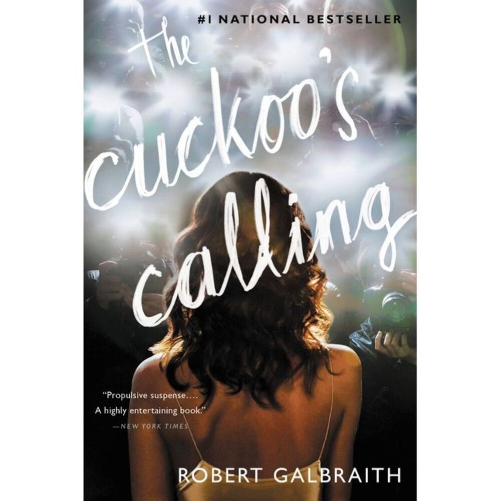 The Cuckoo's Calling -- Robert Galbraith